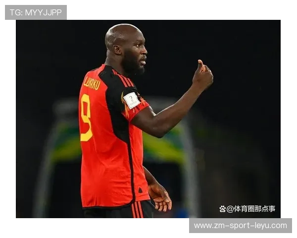 卢卡库强势抗压完成侧身抽射，比利时再次按下进攻按钮：一场关于坚持与进取的品牌故事